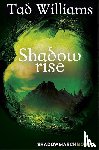 Williams, Tad - Shadowrise