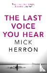 Herron, Mick - The Last Voice You Hear
