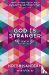 Kandiah, Krish - God Is Stranger
