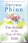 Phinn, Gervase - The School at the Top of the Dale