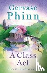 Phinn, Gervase - A Class Act