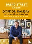 Ramsay, Gordon - Gordon Ramsay Bread Street Kitchen