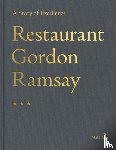 Ramsay, Gordon - Restaurant Gordon Ramsay - A Story of Excellence