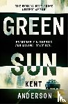 Anderson, Kent - Green Sun