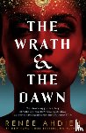 Ahdieh, Renee - The Wrath and the Dawn