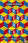 Critchlow, Hannah - The Science of Fate