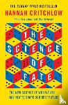 Critchlow, Hannah - The Science of Fate