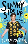 Calman, Susan - Sunny Side Up