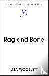 Woollett, Lisa - Rag and Bone