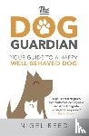 Reed, Nigel - The Dog Guardian