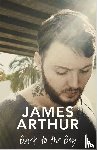 Arthur, James - Back to the Boy
