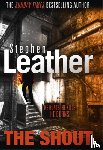 Leather, Stephen - The Shout