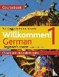 Schenke, Heiner, Coggle, Paul, Esq, Paul Coggle - Willkommen! 1 (Third edition) German Beginner's course