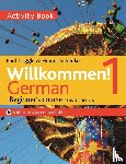 Schenke, Heiner, Coggle, Paul, Esq, Paul Coggle - Willkommen! 1 (Third edition) German Beginner's course