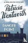 Wentworth, Patricia - Danger Point