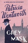 Wentworth, Patricia - Grey Mask