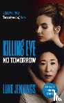 Jennings, Luke - Killing Eve: No Tomorrow