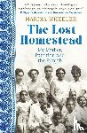 Wheeler, Marina - The Lost Homestead
