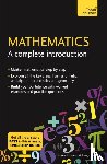 Neill, Hugh, Johnson, Trevor - Mathematics: A Complete Introduction