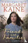 Kaine, Margaret - Friends and Families