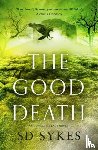Sykes, S D - The Good Death