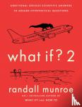 Munroe, Randall - What If?2