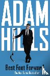 Hills, Adam - Best Foot Forward