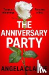 Clarke, Angela - The Anniversary Party