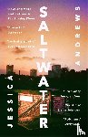 Andrews, Jessica - Saltwater: Winner of the Portico Prize