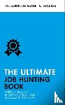 Scudamore, Pat, Catt, Hilton, McWhir, David, Shapiro, Mo - The Ultimate Job Hunting Book