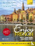 Christensen, Mary C. - Enjoy French Intermediate to Upper Intermediate Course: Improve Your Fluency and Communicate with Ease