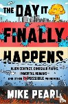 Pearl, Mike - The Day It Finally Happens