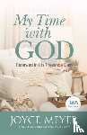 Meyer, Joyce - My Time with God