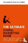 Smith, Nick, Heaton, Jane - The Ultimate Digital Marketing Book