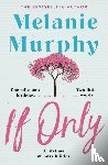 Murphy, Melanie - If Only