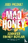 Picoult, Jodi, Finney Boylan, Jennifer - Mad Honey