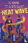 Klune, T J - Heat Wave