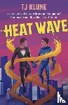 Klune, T J - Heat Wave