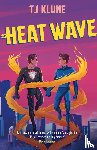 Klune, T J - Heat Wave