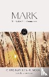 Moore, Chris - The Hodder Bible Commentary: Mark
