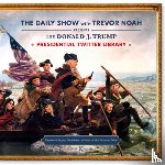 Noah, Trevor - The Daily Show Presidential Twitter Library