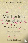 Edelman, Hope - Motherless Daughters