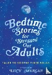 Various - Bedtime Stories for Stressed Out Adults