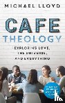 Lloyd, Michael - Cafe Theology