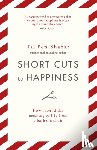 Ben-Shahar, Tal - Short Cuts To Happiness