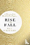 Strathern, Paul - Rise and Fall