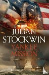 Stockwin, Julian - Yankee Mission