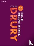 Drury, Colin (University of Huddersfield) - Cost and Management Accounting