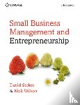Stokes, David (Kingston University), Wilson, Nick (King's College London) - Small Business Management and Entrepreneurship