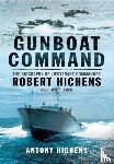 Hichens, Antony - Gunboat Command